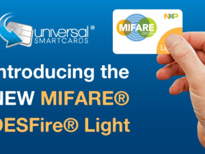 INTRODUCING… THE MIFARE® DESFIRE® LIGHT CARD